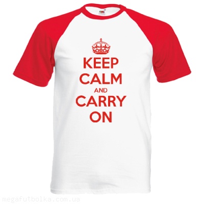Keep Calm and carry on