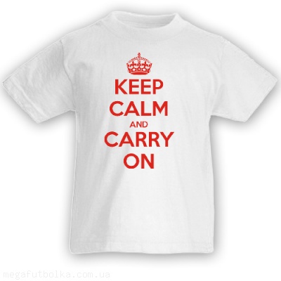 Keep Calm and carry on