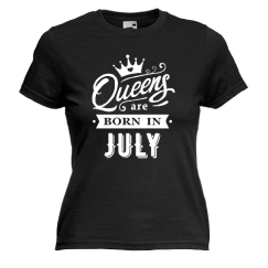Queens are born in july.
