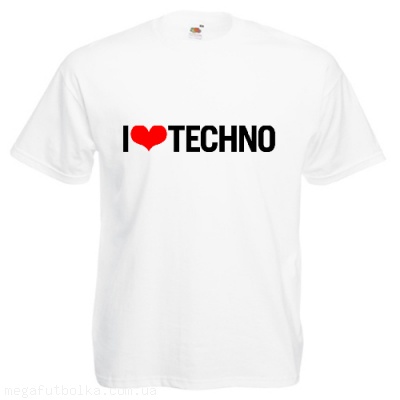 I love techno