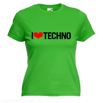 I love techno