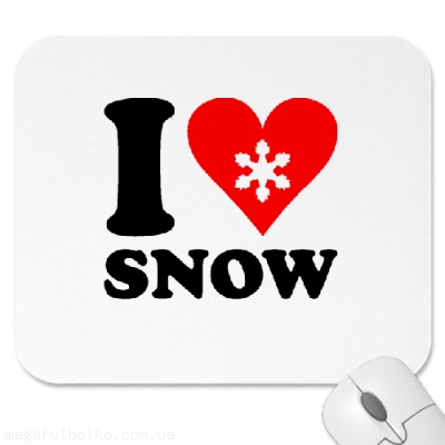 I love snow