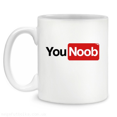 You noob