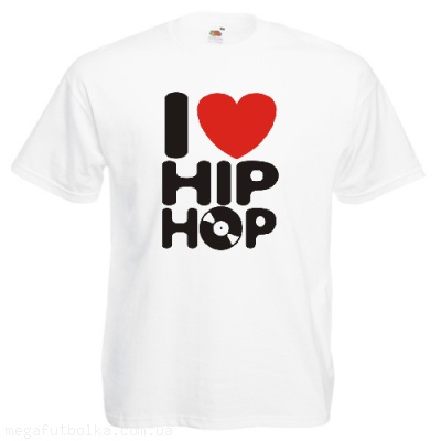 I love hip hop