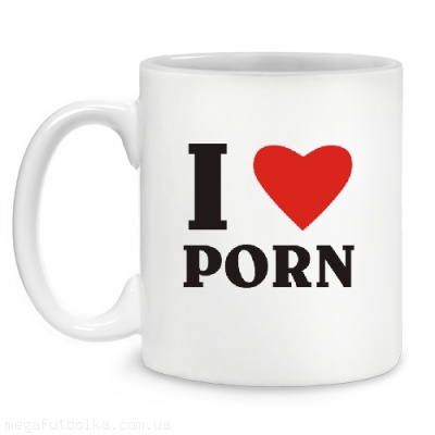 I love Porn