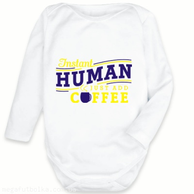 Instant human just add coffee
