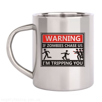 Warning if zombies chase us... 
