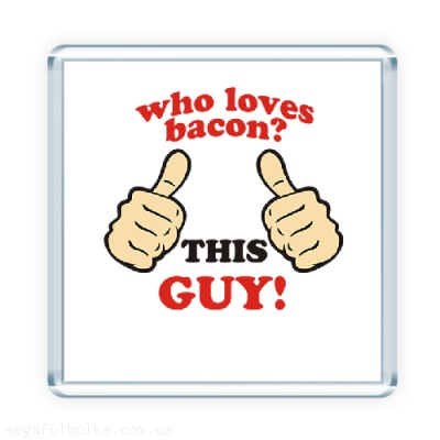 Who loves bacon this guy!
