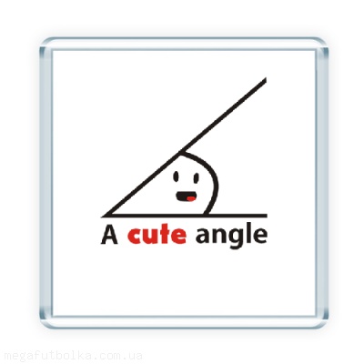 A cute angle