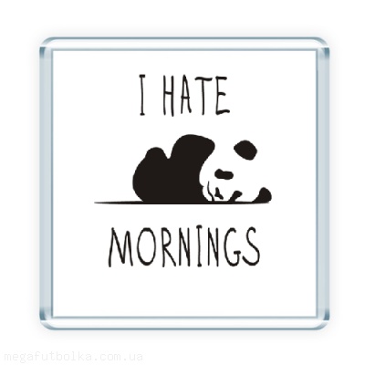I hate mornings