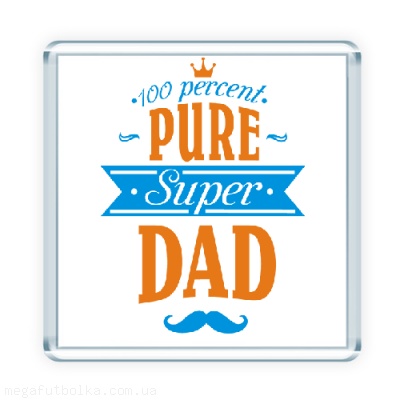 100 Percent Pure Super Dad