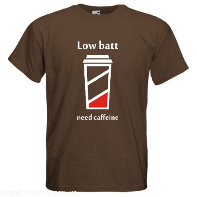 Low batt  need caffeine